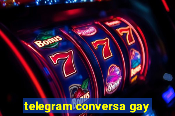 telegram conversa gay